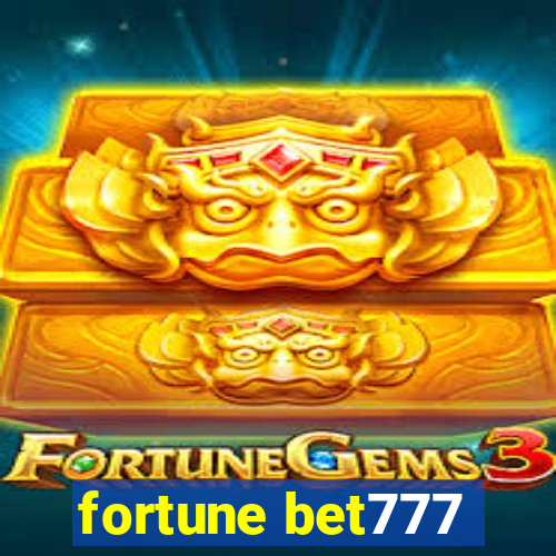 fortune bet777